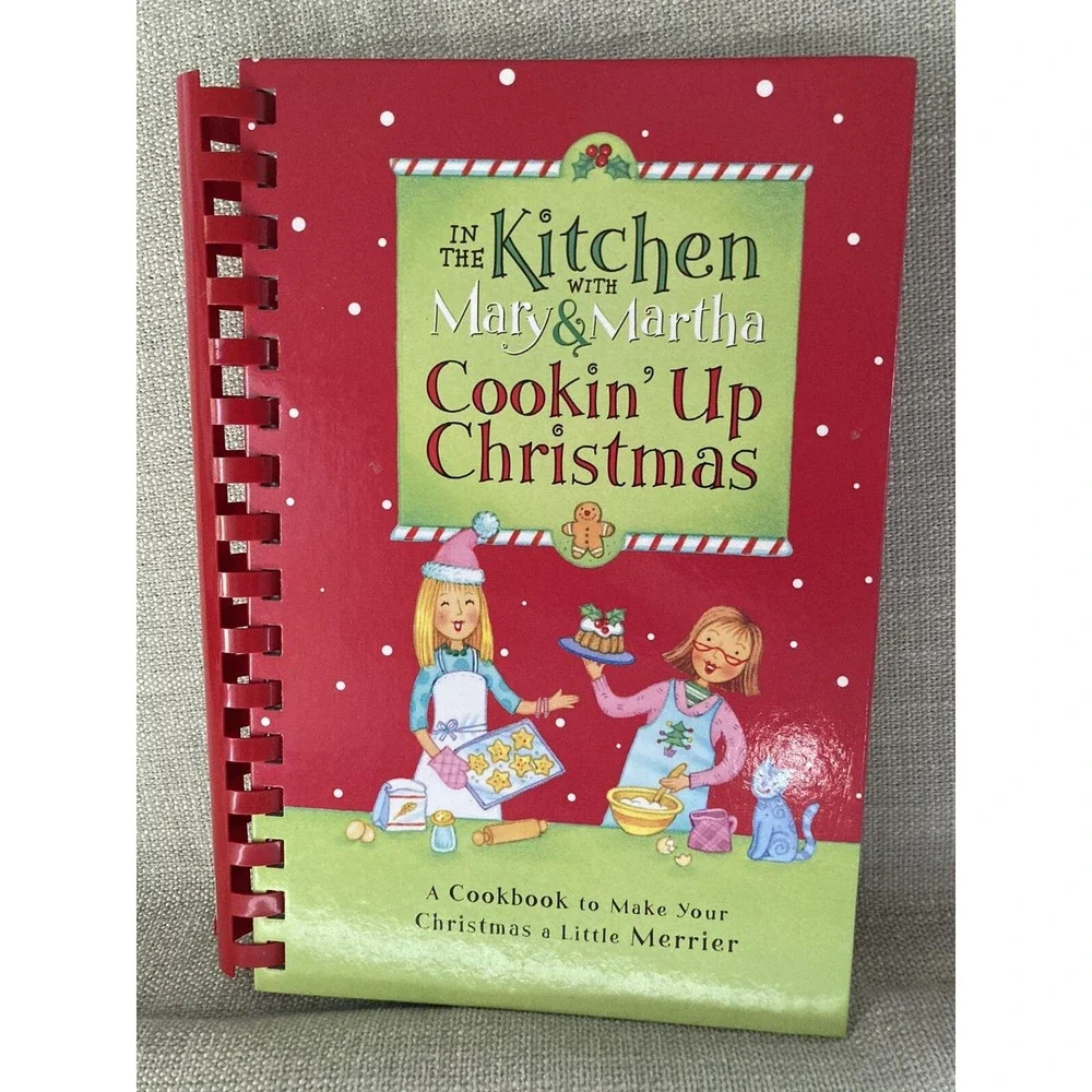 Mary & Martha Cookin' Up Christmas Cookbook Spiral Bound 2006 Holiday Recipes